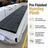 Exterior Hoarding Plinth 140 x 19 x 4,800mm - Black